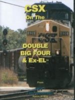 CSX Double Big Four & Ex-EL™ Railroad DVD
