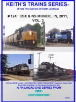 Image of Keith's Trains Series™ RR DVD #124 (1-West Productions™)