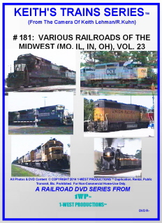 Image of Keith's Trains Series™ RR DVD #181 (1-West Productions™)