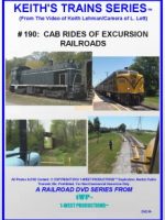 Image of Keith's Trains Series™ RR DVD #190 (1-West Productions™)