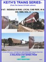 Image of Keith's Trains Series™ RR DVD #47 (1-West Productions™)
