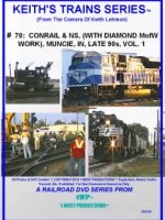 Image of Keith's Trains Series™ RR DVD #70 (1-West Productions™)