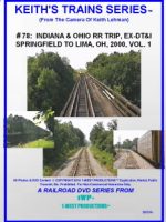 Image of Keith's Trains Series™ RR DVD #78 (1-West Productions™)