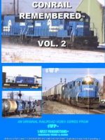 Image of Conrail Rememeberd™ Vol. 2 Video from 1-West Productions™